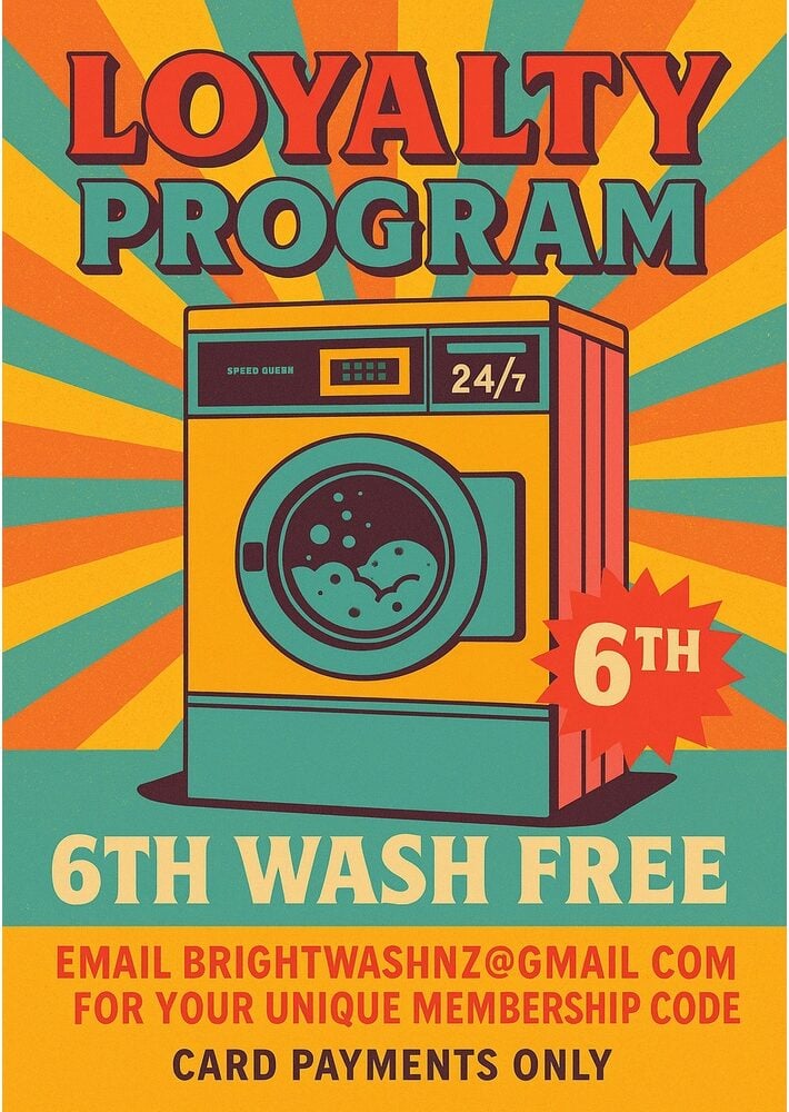 Laundromat rewards poster – 6th wash free with card payments at Bright Wash New Lynn